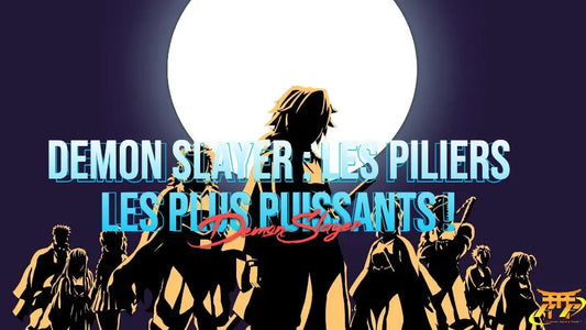 Demon Slayer: Les piliers les plus puissants!