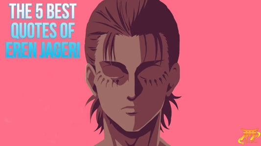 The 5 Best Quotes of Eren Jäger ! Anime Figure Store