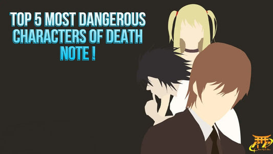 Top 5 Most Dangerous Characters of Death Note ! Anime Figure Store