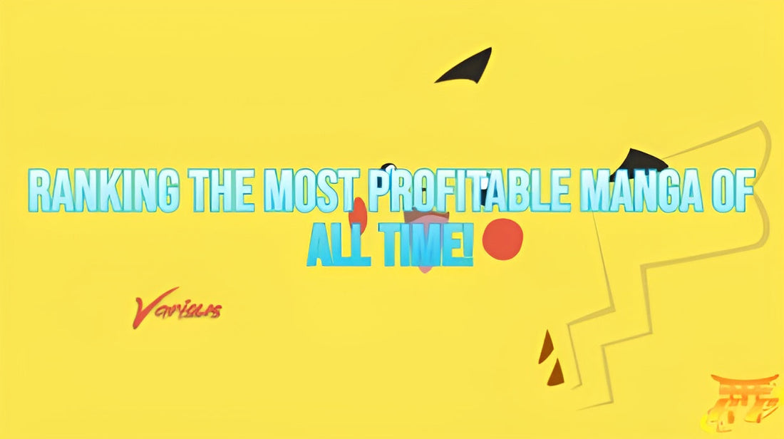 Ranking the Most Profitable Manga of All Time!