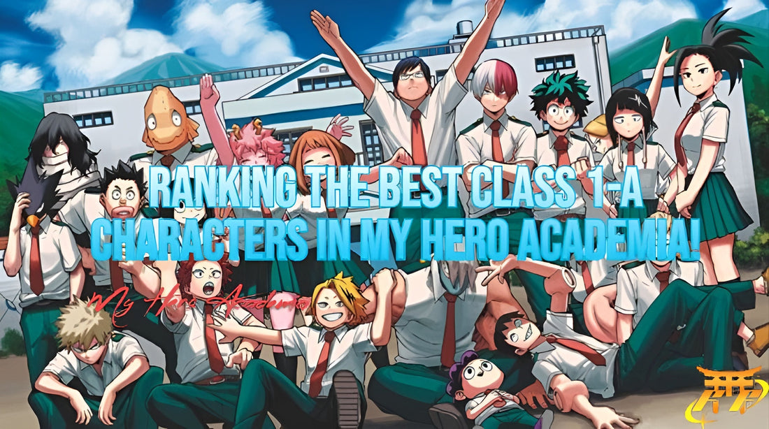 Ranking the Best Class 1-A Characters in My Hero Academia!