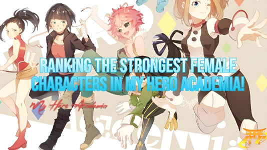 Ranking the Strongest Female Characters in My Hero Academia!