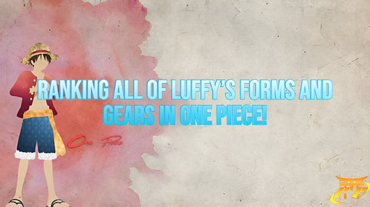 Ranking All of Luffy’s Forms and Gears in One Piece!