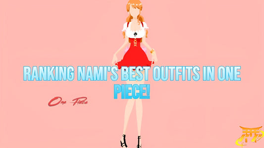 Ranking Nami's Best Outfits in One Piece!