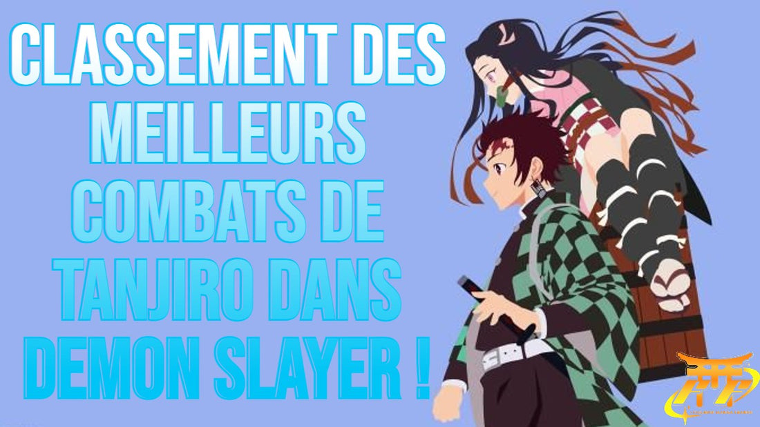 Classement des Meilleurs Combats de Tanjiro dans Demon Slayer 