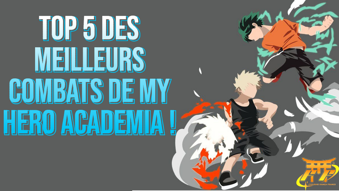 TOP 5 des Meilleurs combats de My Hero Academia !