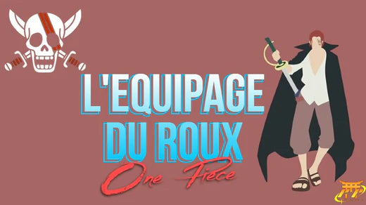 L’équipage du Roux - One Piece