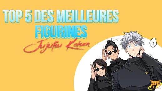 TOP 5 des meilleures figurines Jujutsu Kaisen!